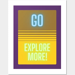 Go Explore More! Posters and Art